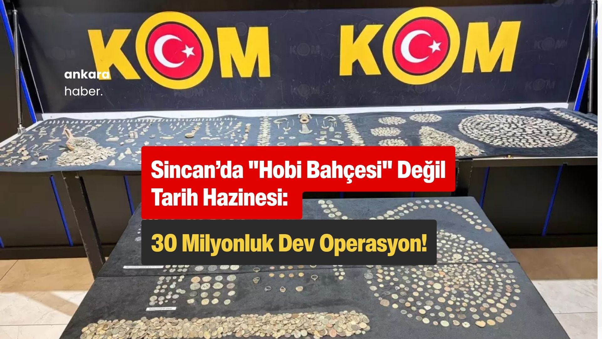 Sincan'da Tarihi Eser Operasyonu: 30 Milyonluk Hobi Bahçesi!